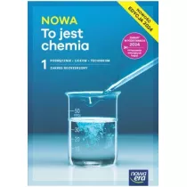 Chemia NOWA To jest chemia 1 LO/T Podr ZR 2024