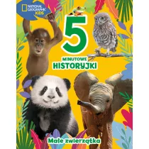 5-minutowe historyjki. Ma�e zwierz�tka. National Geographic Kids