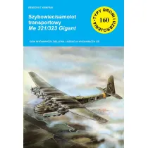 Szybowiec/samolot transportowy Me 321/323 Gigant (TBiU 160)