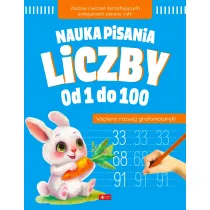 Nauka pisania. Liczby od 1 do 100