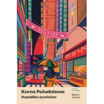 Korea Po�udniowa. Republika �ywio��w