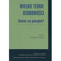 Wielkie teorie osobowo�ci. Koniec czy pocz�tek?