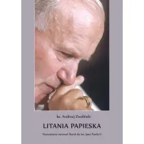 Litania papieska. Rozwa�ania wezwa� litani..