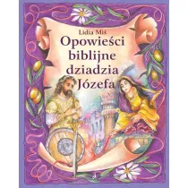 Opowieci biblijne dziadzia Jzefa T.5