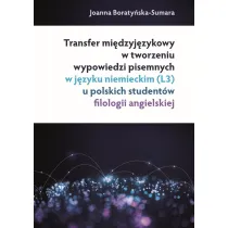 Transfer mi�dzyj�zykowy w tworzeniu wypowiedzi..