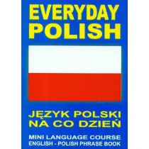 Everyday Polish. J�zyk polski na co dzie� + CD