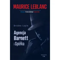 Arsene Lupin. Agencja Barnett i sp�ka
