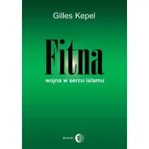 Fitna. Wojna w sercu Islamu