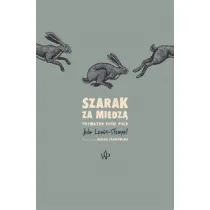 Szarak za miedz�