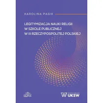 Legitymizacja nauki religii w szkole publicznej w III Rzeczpospolitej Polskiej