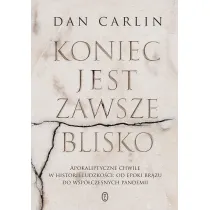Koniec jest zawsze blisko