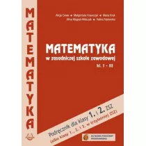 Matematyka. Klasy 1-3. Podr�cznik dla zasadniczej szko�y zawodowej (ZSZ). Nowa Podstawa Programowa