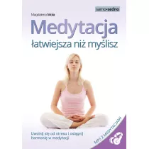 Medytacja atwiejsza ni mylisz
