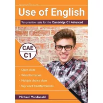 Use of English. Ten practice tests for the Cambridge C1 Advanced