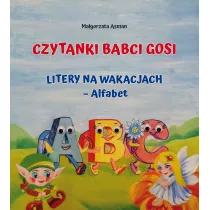 Czytanki Babci Gosi. Litery na wakacjach - Alfabet
