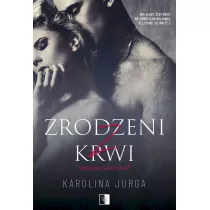 Zrodzeni z krwi. Rodzina Castello. Tom 1