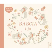 Album rodzinny. Babcia i ja