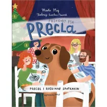 Przygody psa Precla. Precel i rodzinne spotkania