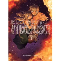 Ku twej wieczno�ci. Tom 4