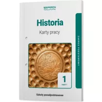 Historia 1. Karty pracy. Cz�� 1. Zakres podstawowy. Szko�y ponadpodstawowe