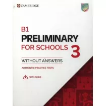 B1 Preliminary for Schools 3 Student`s Book without Answers with Digital Pack