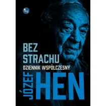 Bez strachu. Dziennik wsp�czesny
