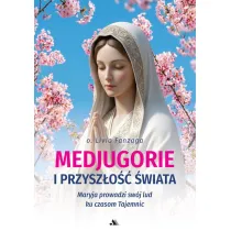 Medjugorje i przysz�o�� �wiata