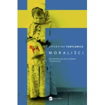 Morali�ci. Jak Szwedzi ucz� si� na b��dach i inne historie