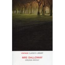 Mrs Dalloway. Vintage Classics Library