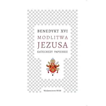 Modlitwa Jezusa Katechezy papieskie