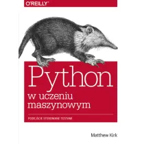 Python w uczeniu maszynowym. Podej�cie sterowane testami
