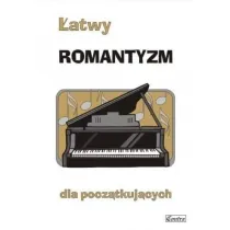 �atwy romantyzm dla pocz�tkuj�cych