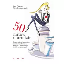 50 mit�w o urodzie