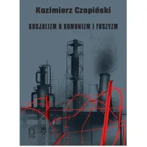 Socjalizm a komunizm i faszyzm
