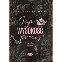 Jego wysoko�� prezes 3. Przypadkowy dziedzic