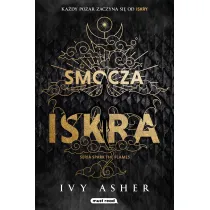 Smocza iskra. Seria Spark The Flames. Tom 1