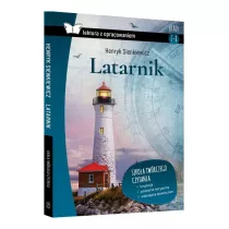 Latarnik. Z opracowaniem