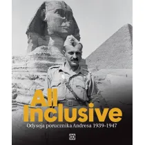 All Inclusive. Odyseja porucznika Andresa 1939-1947