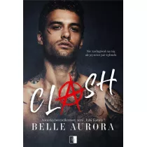 Clash. Niebezpieczne zakr�ty. Tom 1