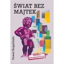 �wiat bez majtek. Historia nieocenzurowana