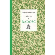 Wierz� w rado��