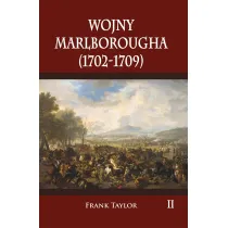Wojny Marlborougha 1702-1709. Tom 2