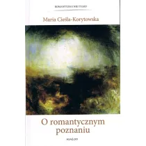 O romantycznym poznaniu ( wyd. 2, poprawione)