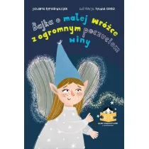 Bajka o ma�ej wr�ce z olbrzymim poczuciem winy