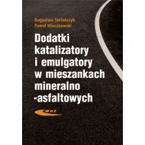 Dodatki, katalizatory i emulgatory w mieszankach