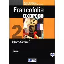 Francofolie express 2. Zeszyt wicze do jzyka francuskiego