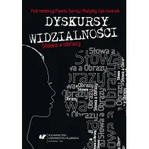 Dyskursy widzialno�ci. S�owa a obrazy