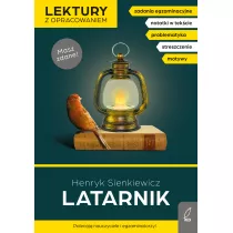 Latarnik. Lektury z opracowaniem