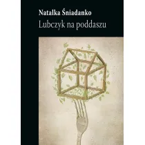 Lubczyk na poddaszu