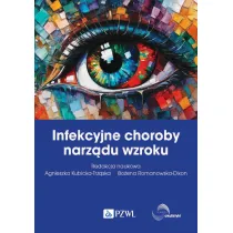 Infekcyjne choroby narz�du wzroku